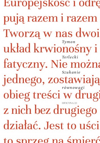 Szukanie równowagi. Szkice literackie i publicystyczne