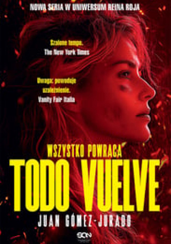 Todo Vuelve. Wszystko powraca
