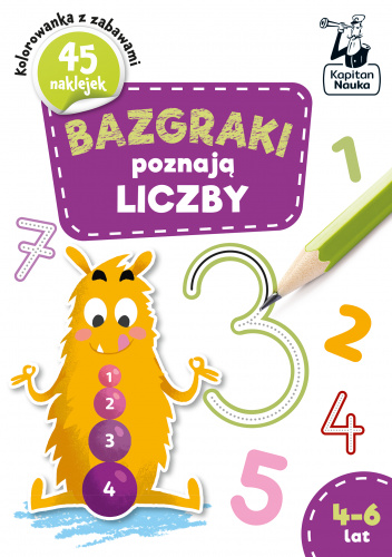 Bazgraki poznają Liczby 4-6 lat