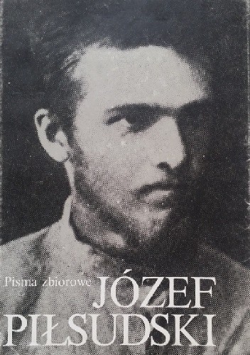 Pisma zbiorowe. Tom I.