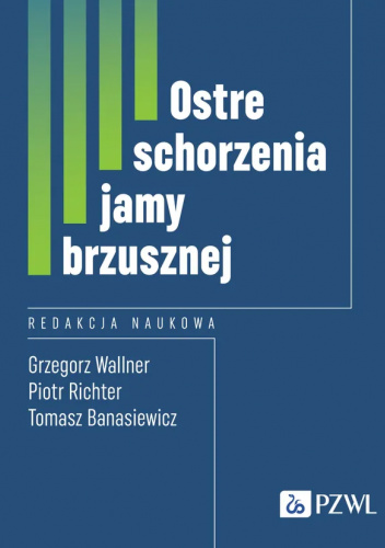Ostre schorzenia jamy brzusznej