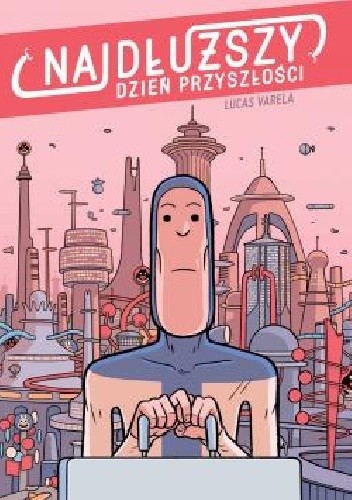Najdłuższy dzień przyszłości