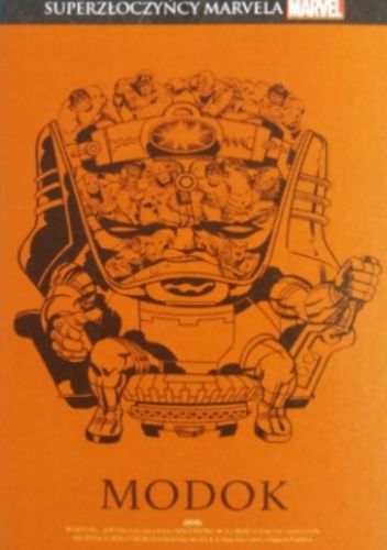 MODOK: Nadciąga...MODOK! / Szaleństwo w slumsach / Jedenasttka Modok-a