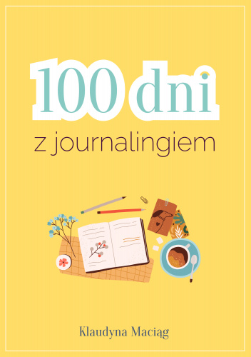 100 dni z journalingiem