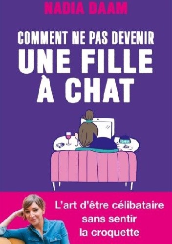 Comment ne pas devenir une fille à chats ?