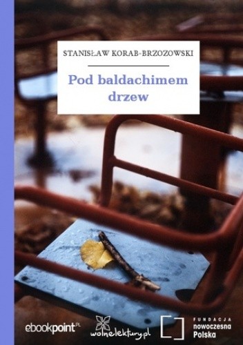 Pod baldachimem drzew