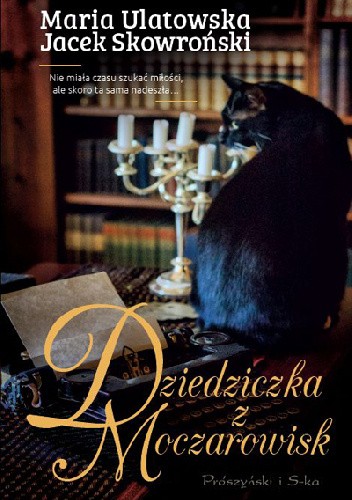 Dziedziczka z Moczarowisk
