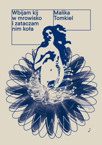 Wbijam kij w mrowisko i zataczam nim koła