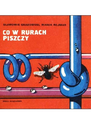 Co w rurach piszczy