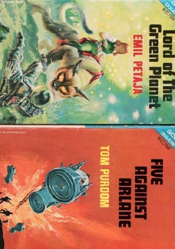 Five Against Arlane / Lord of the Green Planet
