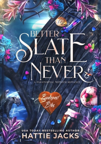 Better Slate Than Never