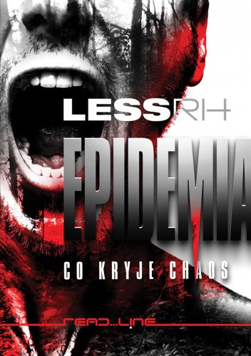Epidemia. Co kryje chaos