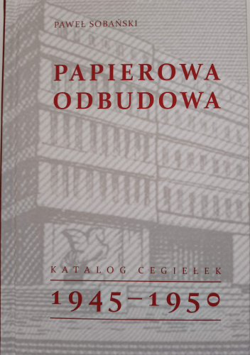 Papierowa odbudowa