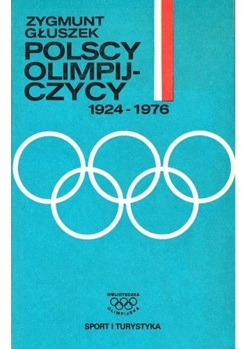 Polscy Olimpijczycy 1924-1976