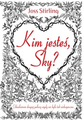 Kim jesteś, Sky?