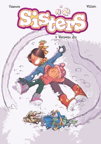 Sisters #4: Wszystko gra