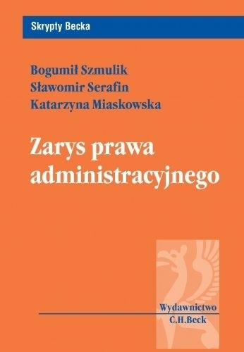 Zarys prawa administracyjnego