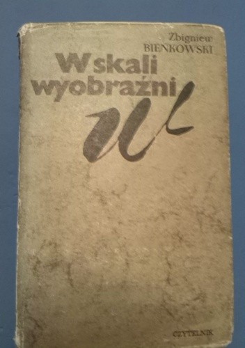 W skali wyobraźni