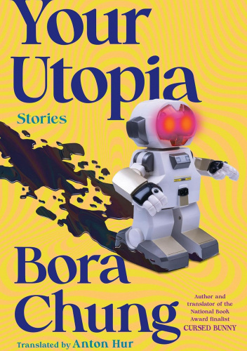 Your Utopia: Stories