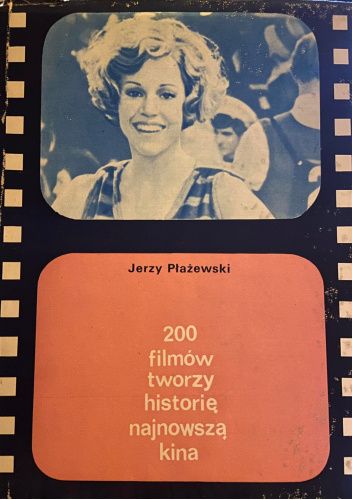 200 filmów tworzy historię najnowszą kina