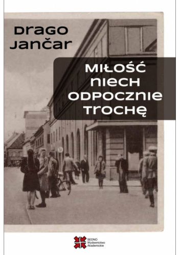 Miłość niech odpocznie trochę