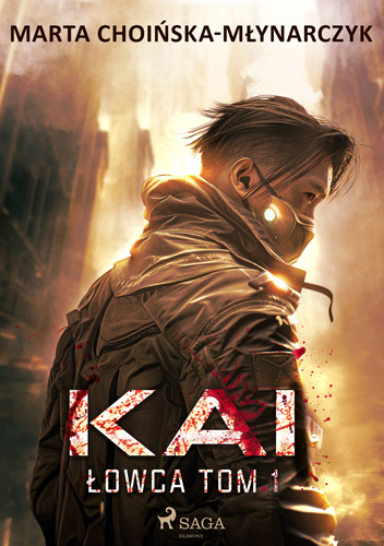 Kai. Łowca tom 1