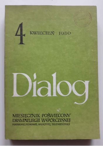 Dialog, nr 4/ kwiecień 1980