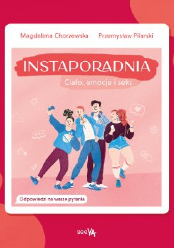 Instaporadnia. Ciało, emocje i seks