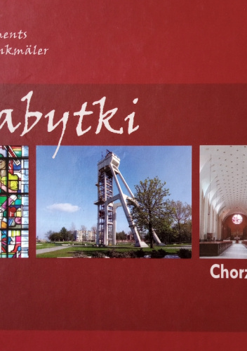 Zabytki Chorzów