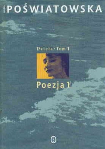 Dzieła. Tom 1. Poezja