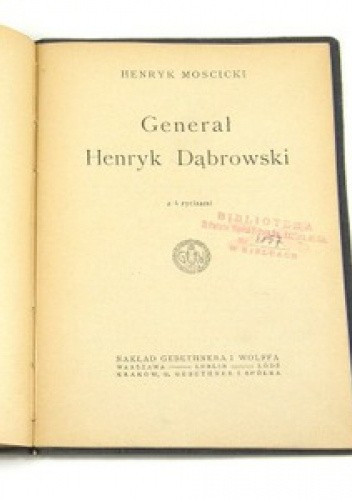 Generał Henryk Dąbrowski