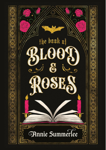 The Book of Blood and Roses