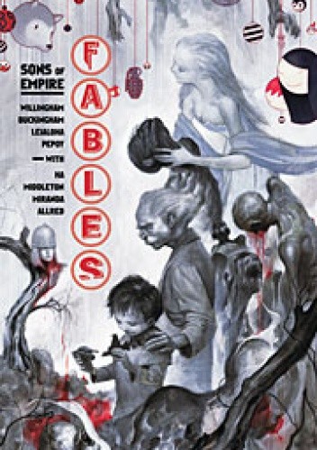 Fables, Vol. 9: Sons of Empire