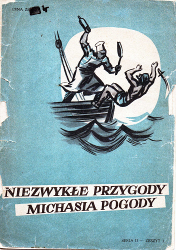 Niezwykłe przygody Michasia Pogody seria II cz.1