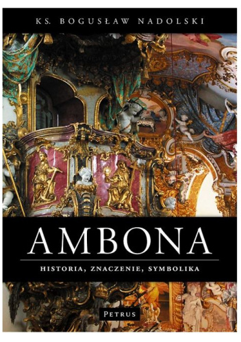 Ambona. Historia, znaczenie, symbolika