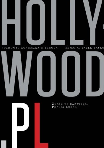 Hollywood.pl. Znasz te nazwiska. Poznaj ludzi.