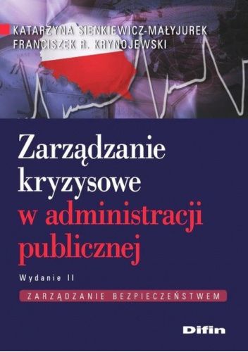 Zarządzanie kryzysowe w administracji publicznej