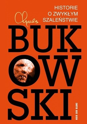 Historie o zwykłym szaleństwie