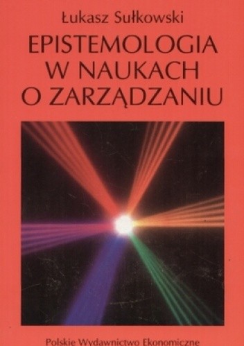 Epistemologia w naukach o zarządzaniu