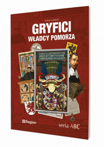 Gryfici - władcy Pomorza