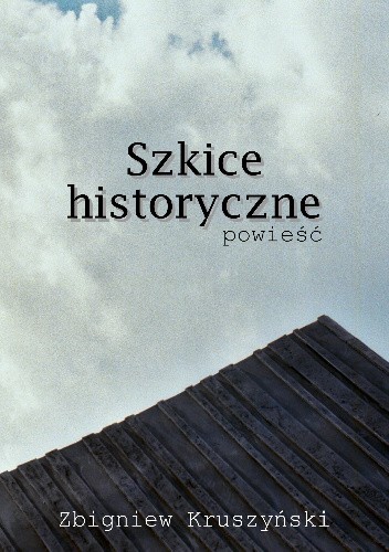 Szkice historyczne