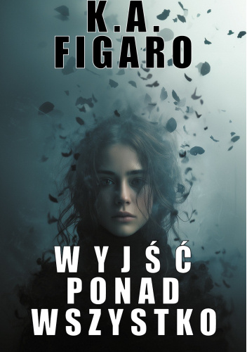 Wyjść ponad wszystko