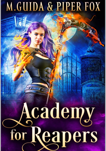 Academy for Reapers: Year One
