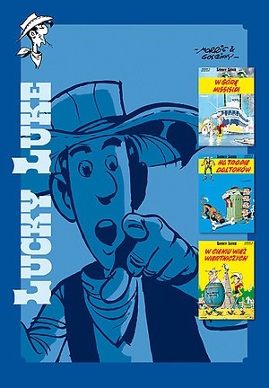 Lucky Luke integral #3 - W górę Missisipi (16); Na tropie Daltonów (17); W cieniu wież wiertniczych (18)