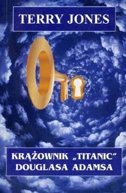 Krążownik Titanic Douglasa Adamsa