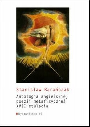 Antologia angielskiej poezji metafizycznej XVII stulecia