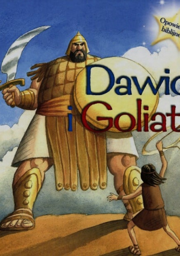Opowieści biblijne Dawid i Goliat