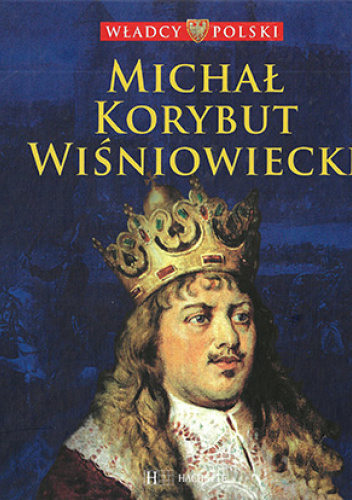 Michał Korybut Wiśniowiecki