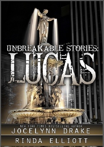 Unbreakable Stories: Lucas