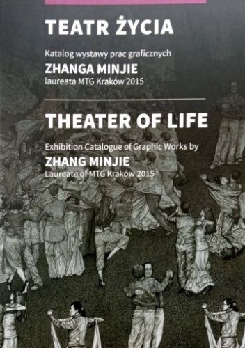 Teatr życia - Zhang Minjie